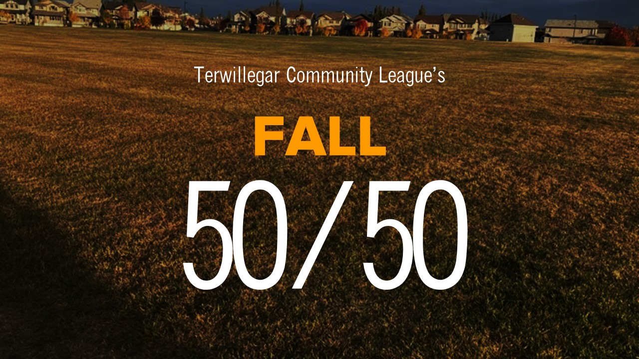 Terwillegar Community League 50/50 Raffle
